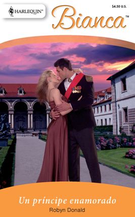 Title details for Un príncipe enamorado by Robyn Donald - Available